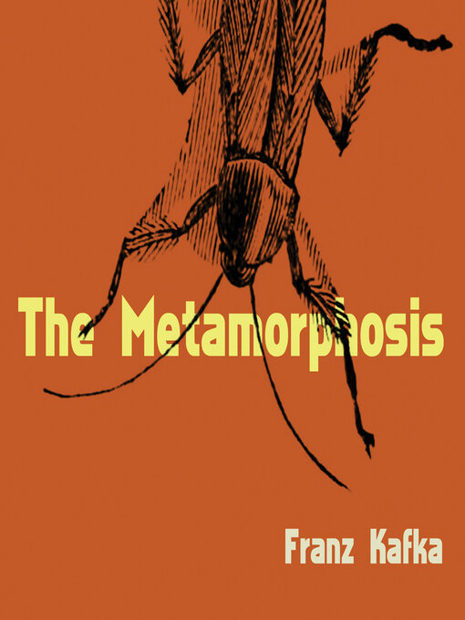 Title details for The Metamorphosis by Franz Kafka - Available